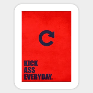 Kick Ass Everyday Business Quotes Sticker